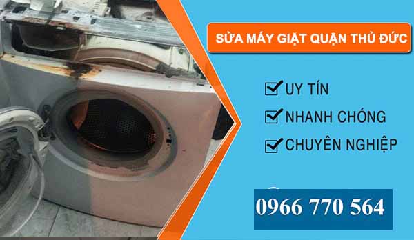 Sửa máy giặt Quận Thủ Đức uy tín