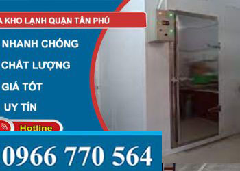 sửa kho lạnh Quận Tân Phú