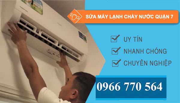 dịch vụ sửa máy lạnh chảy nước quận 7