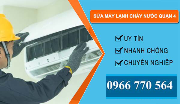 sửa máy lạnh chảy nước quận 4