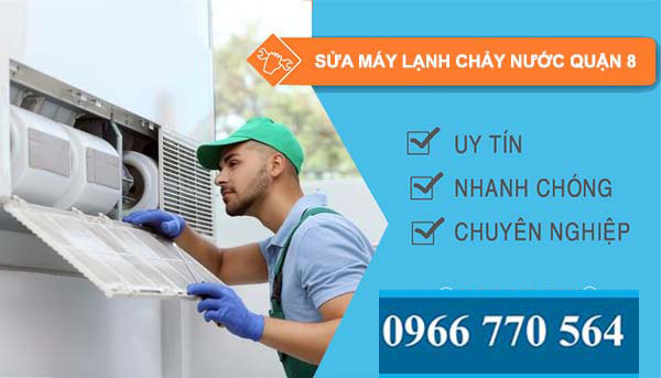 sửa máy lạnh chảy nước quận 8