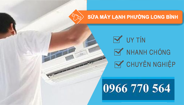 dịhc vụ sửa máy lạnh phường long bình