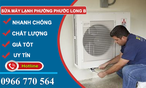 sửa máy lạnh phường phước long b