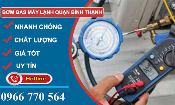 dịch vụ bơm gas máy lạnh quận bình thạnh