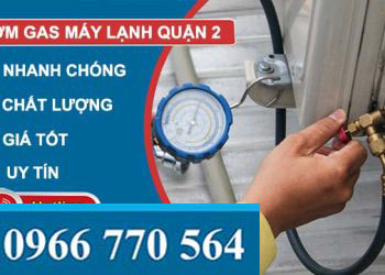bơm gas máy lạnh quận 2