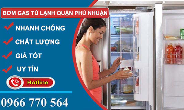 dịch vụ bơm gas tủ lạnh quận phú nhuận