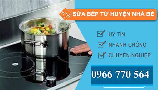 dịch vụ sửa bếp từ huyện nhà bè