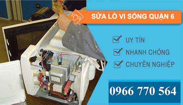 dịch vụ sửa lò vi sóng quận 6