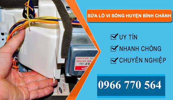 sửa lò vi sóng huyện bình chánh