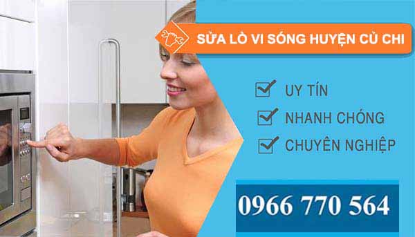 sửa lò vi sóng huyện củ chi