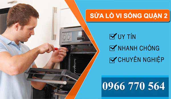 sửa lò vi sóng quận 2