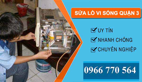 sửa lò vi sóng quận 3