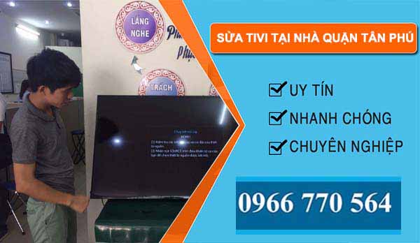 sửa tivi tại nhà quận tân phú