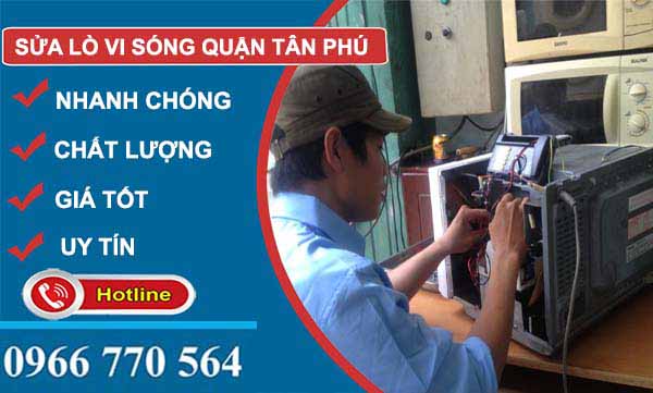 thi công sửa lò vi sóng quận tân phú