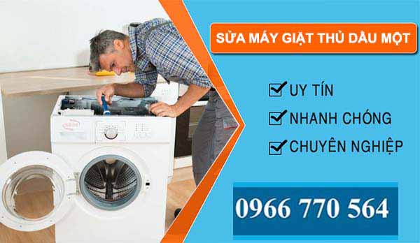 dịch vụ sửa máy giặt thủ dầu một