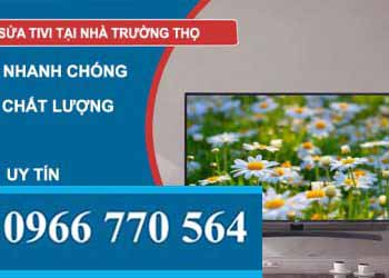 thợ sửa tivi tại nhà trường thọ
