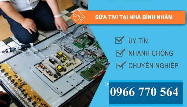Sửa Tivi Tại Nhà Ở Bình Nhâm