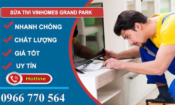 thợ sửa tivi Vinhomes Grand Park