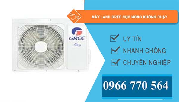 máy lạnh gree cục nóng không chạy