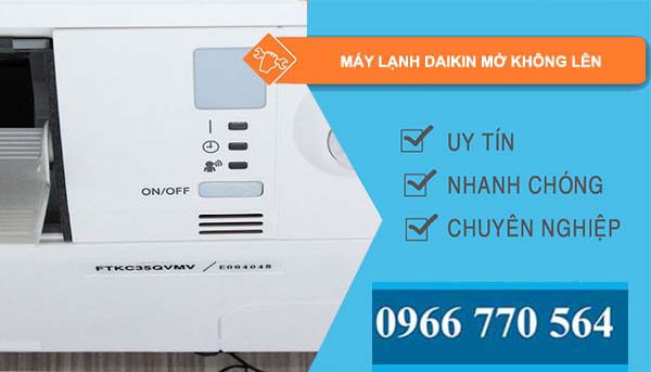 nguyên nhân máy lạnh daikin mở không lên