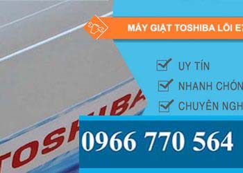 sửa máy giặt toshiba lỗi e72