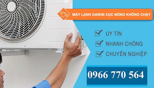 sửa máy lạnh daikin cục nóng không chạy