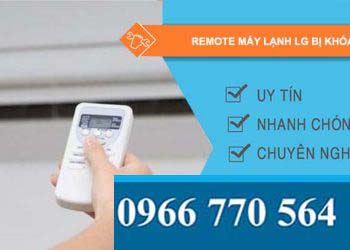 sửa remote máy lạnh lg bị khóa