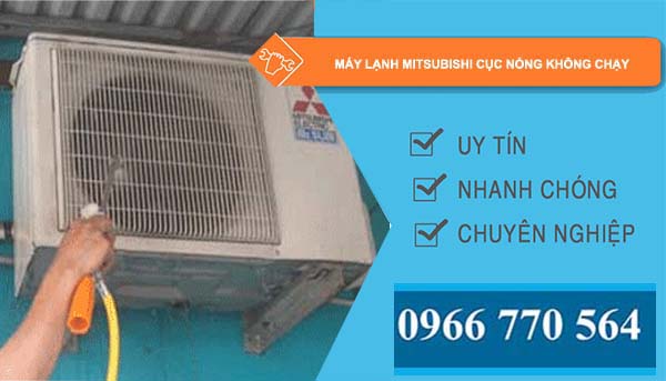 máy lạnh mitsubishi cục nóng không chạy
