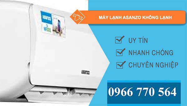 nguyên nhân máy lạnh asanzo không lạnh
