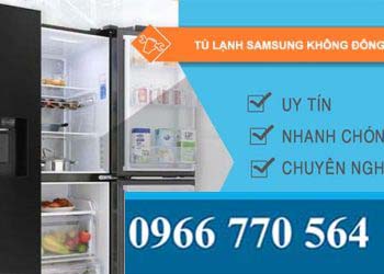 nguyên nhân tủ lạnh Samsung không đông đá