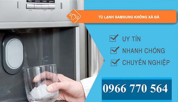 nguyên nhân tủ lạnh samsung không xả đá