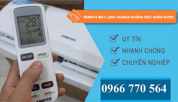 remote máy lạnh asanzo không điều khiển được