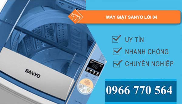 sửa máy giặt sanyo lỗi 04