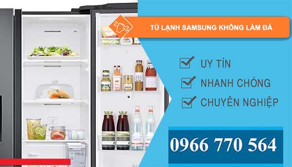 sửa tủ lạnh samsung không làm đá 