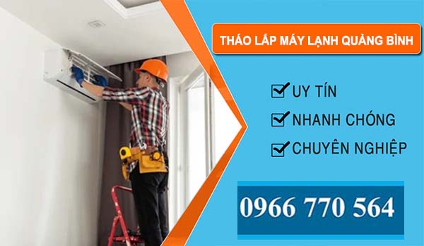 Tháo Lắp Máy Lạnh Tại Quảng Bình