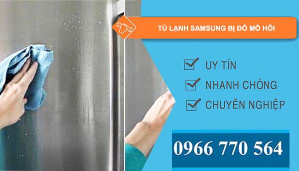 tủ lạnh samsung bị đổ mồ hôi