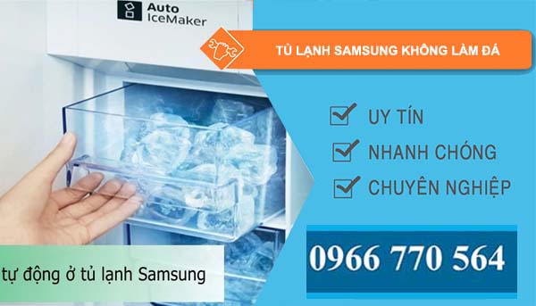 tủ lạnh samsung không làm đá 