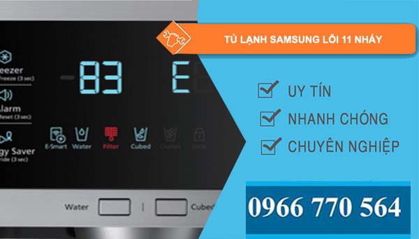 tủ lạnh samsung lỗi 11 nháy